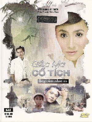 Giac Mo Co Tich - Phim Truyen Mien Nam